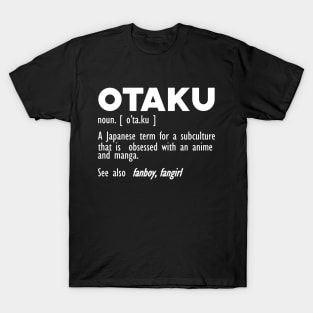 Otaku Definition w T-Shirt